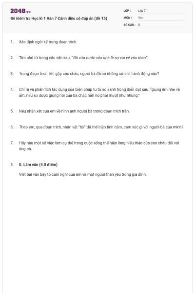 Đề kiểm tra Học kì 1 Văn 7 Cánh diều có đáp án (đề 15)