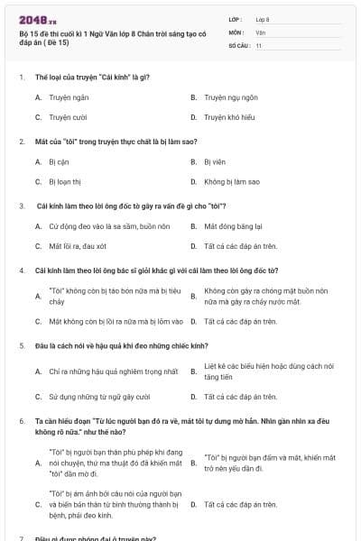 Bộ 15 đề thi cuối kì 1 Ngữ Văn lớp 8 Chân trời sáng tạo có đáp án ( Đề 15)