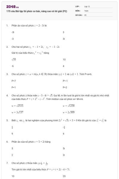 175 câu Bài tập Số phức cơ bản, nâng cao có lời giải (P2)