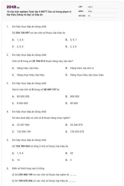 10 câu trắc nghiệm Toán lớp 4 KNTT Các số trong phạm vi lớp triệu (hàng và lớp) có đáp án