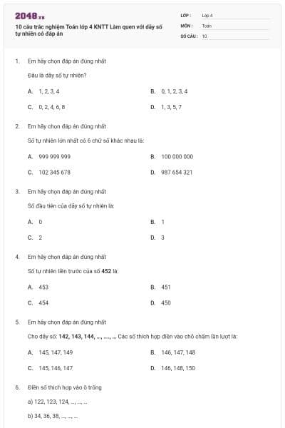 10 câu trắc nghiệm Toán lớp 4 KNTT Làm quen với dãy số tự nhiên có đáp án