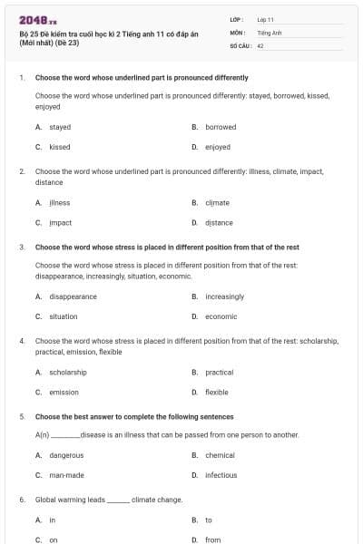 Bộ 25 Đề kiểm tra cuối học kì 2 Tiếng anh 11 có đáp án (Mới nhất) (Đề 23)