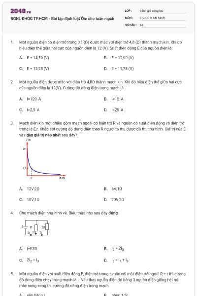 ĐGNL ĐHQG TP.HCM - Bài tập định luật Ôm cho toàn mạch