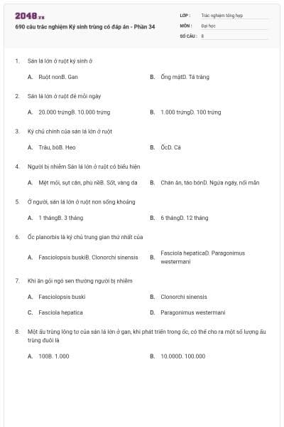 690 câu trắc nghiệm Ký sinh trùng có đáp án - Phần 34