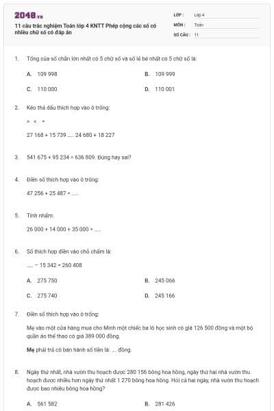 11 câu trắc nghiệm Toán lớp 4 KNTT Phép cộng các số có nhiều chữ số có đáp án
