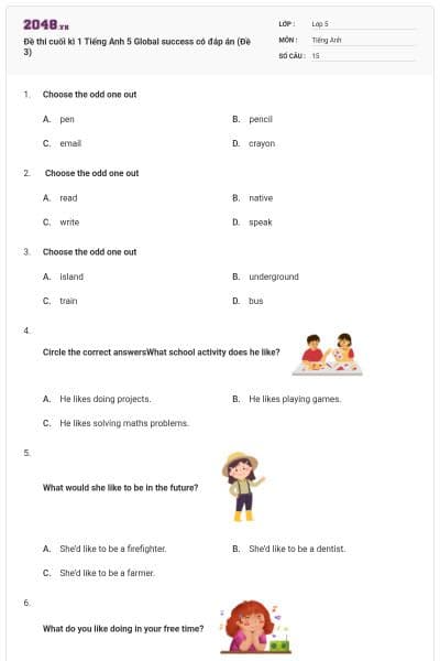 Đề thi cuối kì 1 Tiếng Anh 5 Global success có đáp án (Đề 3)