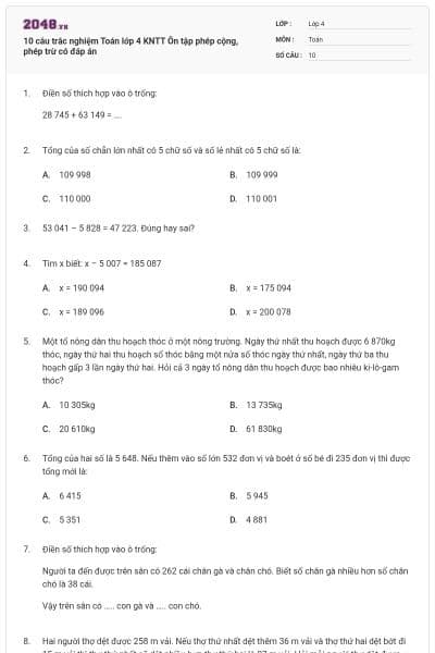 10 câu trắc nghiệm Toán lớp 4 KNTT Ôn tập phép cộng, phép trừ có đáp án