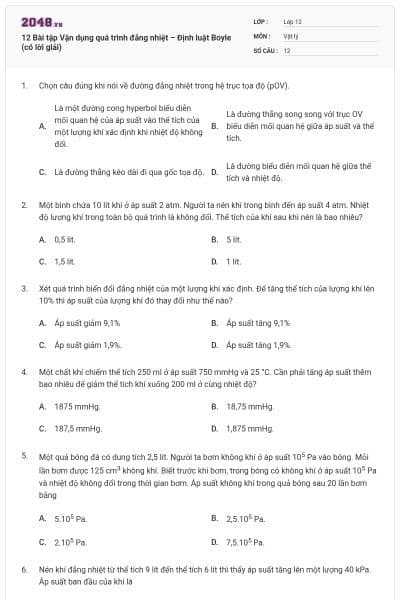 12 Bài tập Vận dụng quá trình đẳng nhiệt – Định luật Boyle (có lời giải)