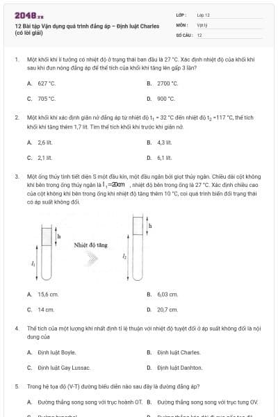 12 Bài tập Vận dụng quá trình đẳng áp – Định luật Charles (có lời giải)
