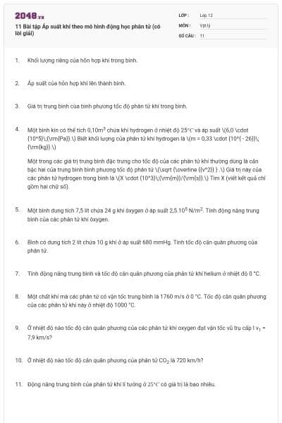 11 Bài tập Áp suất khí theo mô hình động học phân tử (có lời giải)