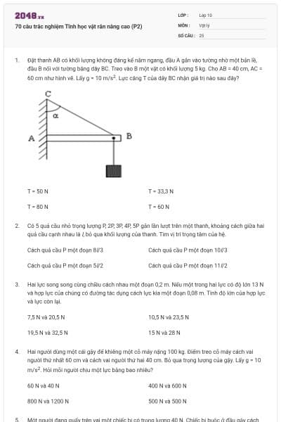 70 câu trắc nghiệm Tĩnh học vật rắn nâng cao (P2)