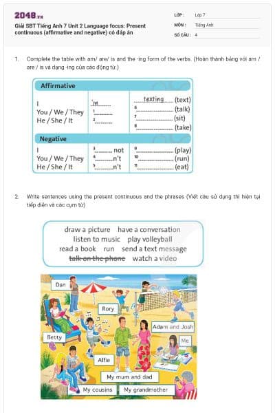 Giải SBT Tiếng Anh 7 Unit 2 Language focus: Present continuous (affirmative and negative) có đáp án