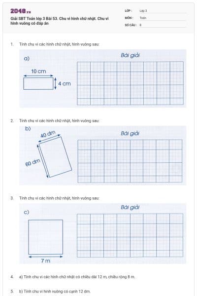 Giải SBT Toán lớp 3 Bài 53. Chu vi hình chữ nhật. Chu vi hình vuông có đáp án