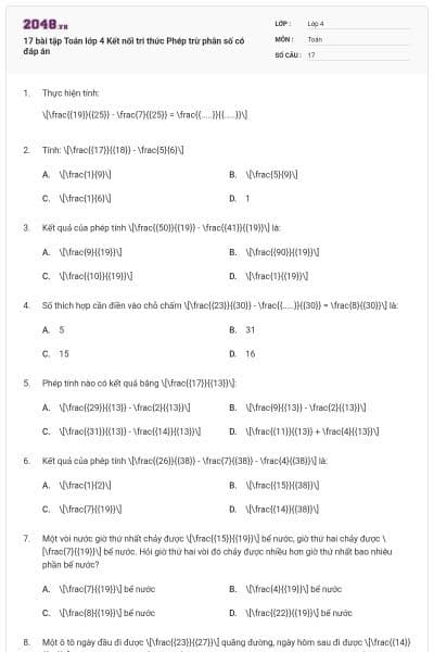 17 bài tập Toán lớp 4 Kết nối tri thức Phép trừ phân số có đáp án