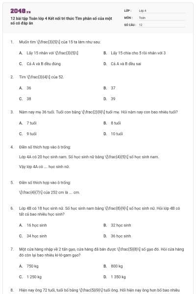 12 bài tập Toán lớp 4 Kết nối tri thức Tìm phân số của một số có đáp án