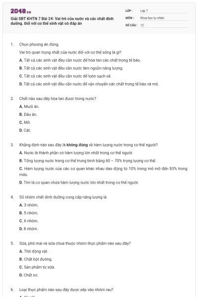 Giải SBT KHTN 7 Bài 24: Vai trò của nước và các chất dinh dưỡng. Đối với cơ thể sinh vật có đáp án