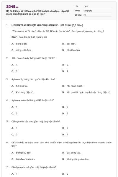 Bộ đề thi học kì 1 Công nghệ 9 Chân trời sáng tạo - Lắp đặt mạng điện trong nhà có đáp án (Đề 1)