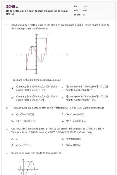 Bộ 10 đề thi cuối kì 1 Toán 12 Chân trời sáng tạo có đáp án (Đề 10)
