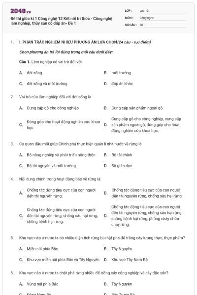 Đề thi giữa kì 1 Công nghệ 12 Kết nối tri thức - Công nghệ lâm nghiệp, thủy sản có đáp án- Đề 1