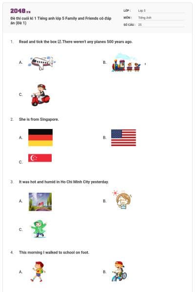 Đề thi cuối kì 1 Tiếng anh lớp 5 Family and Friends có đáp án (Đề 1)