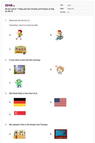 Đề thi cuối kì 1 Tiếng anh lớp 5 Family and Friends có đáp án (Đề 3)