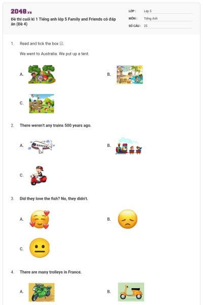 Đề thi cuối kì 1 Tiếng anh lớp 5 Family and Friends có đáp án (Đề 4)