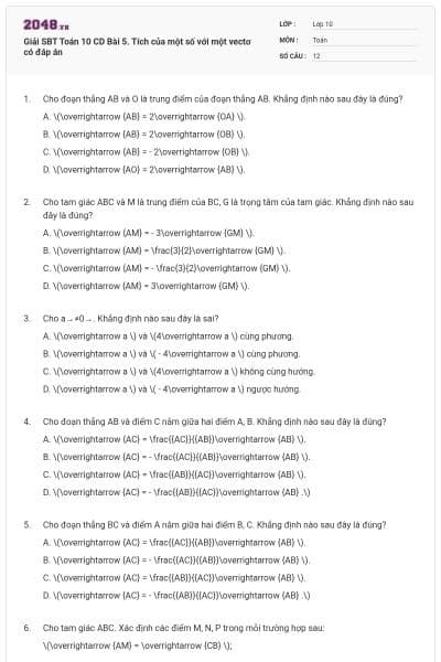Giải SBT Toán 10 CD Bài 5. Tích của một số với một vectơ có đáp án