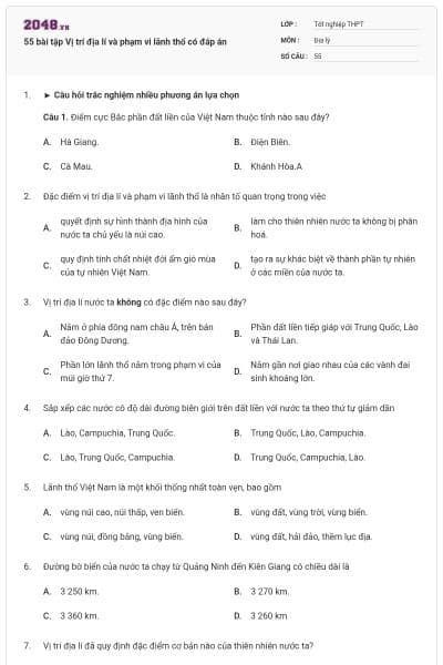 55 bài tập Vị trí địa lí và phạm vi lãnh thổ có đáp án