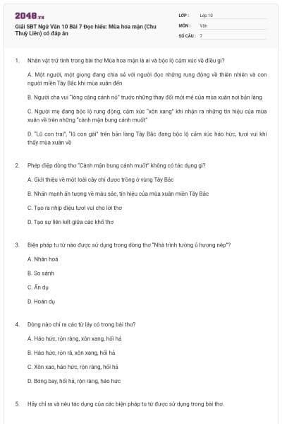 Giải SBT Ngữ Văn 10 Bài 7 Đọc hiểu: Mùa hoa mận (Chu Thuỳ Liên) có đáp án