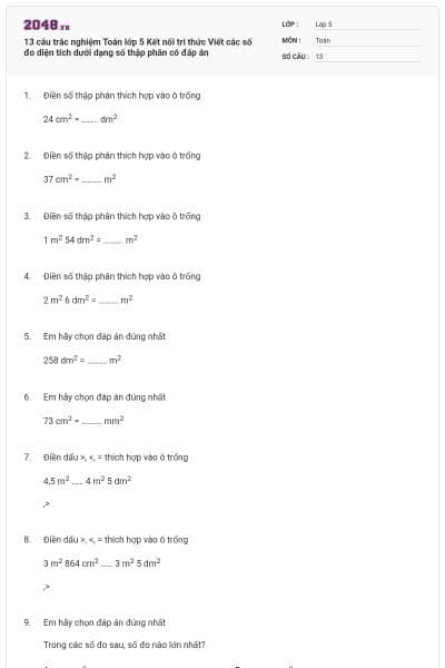 13 câu trắc nghiệm Toán lớp 5 Kết nối tri thức Viết các số đo diện tích dưới dạng số thập phân có đáp án