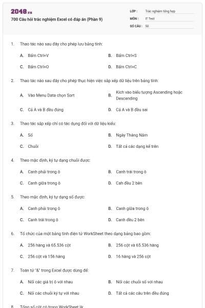 700 Câu hỏi trắc nghiệm Excel có đáp án (Phần 9)