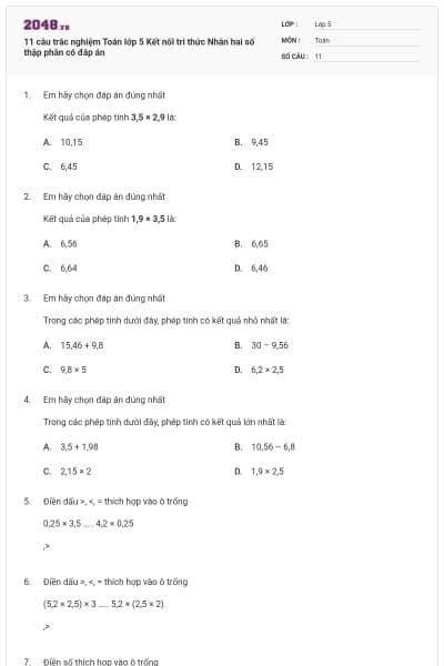 11 câu trắc nghiệm Toán lớp 5 Kết nối tri thức Nhân hai số thập phân có đáp án