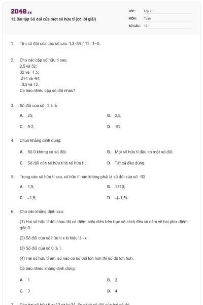 12 Bài tập Số đối của một số hữu tỉ (có lời giải)