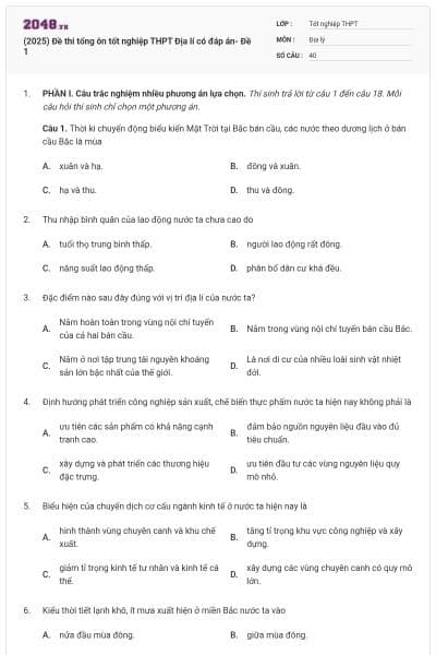 (2025) Đề thi tổng ôn tốt nghiệp THPT Địa lí có đáp án- Đề 1