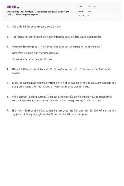 Đề minh họa thi vào lớp 10 môn Ngữ văn năm 2025 - Sở GD&ĐT Bắc Giang có đáp án