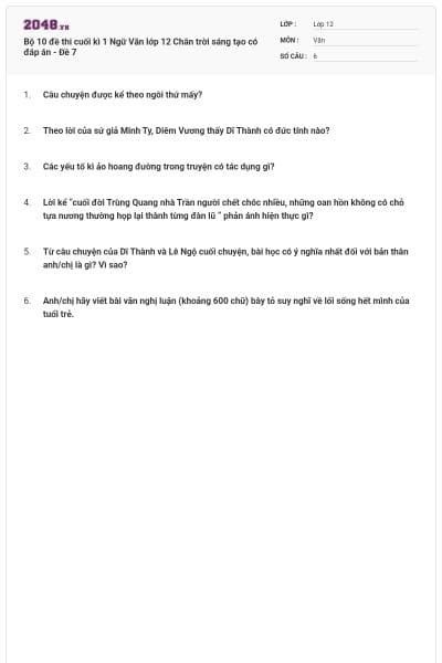 Bộ 10 đề thi cuối kì 1 Ngữ Văn lớp 12 Chân trời sáng tạo có đáp án - Đề 7