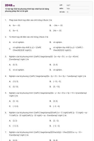 12 bài tập Giải hệ phương trình bậc nhất hai ẩn bằng phương pháp thế có lời giải