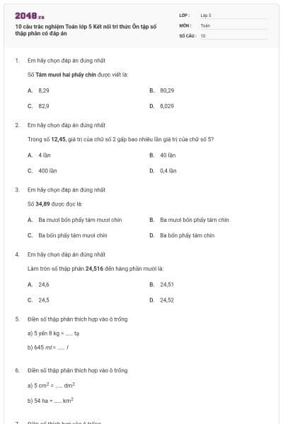 10 câu trắc nghiệm Toán lớp 5 Kết nối tri thức Ôn tập số thập phân có đáp án