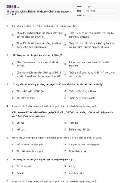19 câu trắc nghiệm Bài văn kể chuyện Chân trời sáng tạo có đáp án