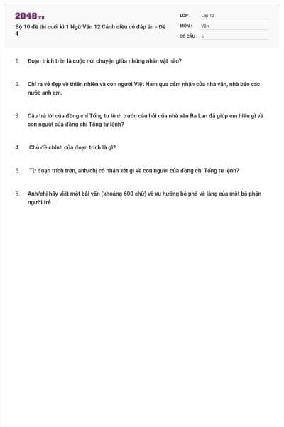 Bộ 10 đề thi cuối kì 1 Ngữ Văn 12 Cánh diều có đáp án - Đề 4
