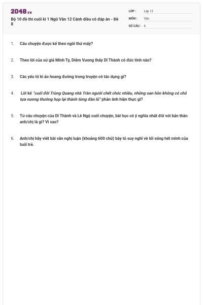 Bộ 10 đề thi cuối kì 1 Ngữ Văn 12 Cánh diều có đáp án - Đề 8