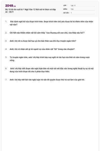 Bộ 10 đề thi cuối kì 1 Ngữ Văn 12 Kết nối tri thức có đáp án - Đề 9