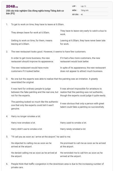 250 câu trắc nghiệm Câu đồng nghĩa trong Tiếng Anh cơ bản (P2)