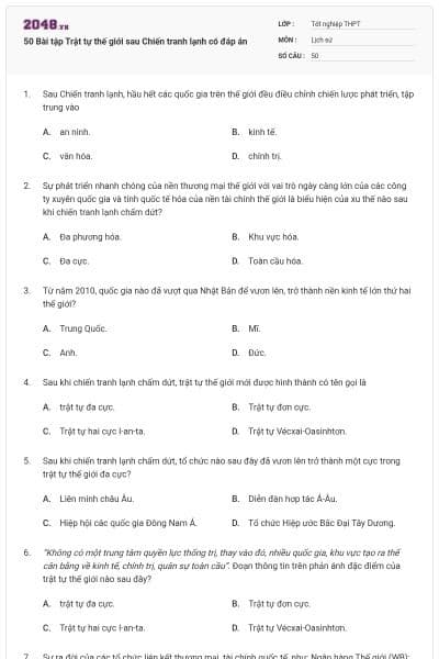 50 Bài tập Trật tự thế giới sau Chiến tranh lạnh có đáp án