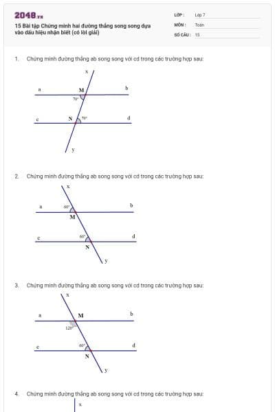 15 Bài tập Chứng minh hai đường thẳng song song dựa vào dấu hiệu nhận biết (có lời giải)