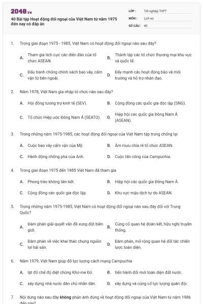 40 Bài tập Hoạt động đối ngoại của Việt Nam từ năm 1975 đến nay có đáp án