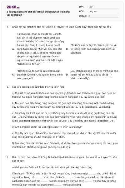 3 câu trắc nghiệm Viết bài văn kể chuyện Chân trời sáng tạo có đáp án