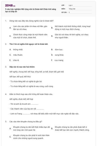 5 câu trắc nghiệm Mở rộng vốn từ Đoàn kết Chân trời sáng tạo có đáp án