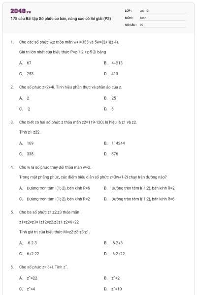 175 câu Bài tập Số phức cơ bản, nâng cao có lời giải (P3)