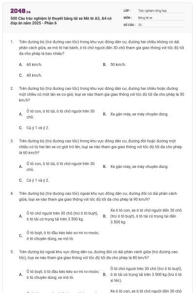 500 Câu trắc nghiệm lý thuyết bằng lái xe Mô tô A3, A4 có đáp án năm 2025 - Phần 6